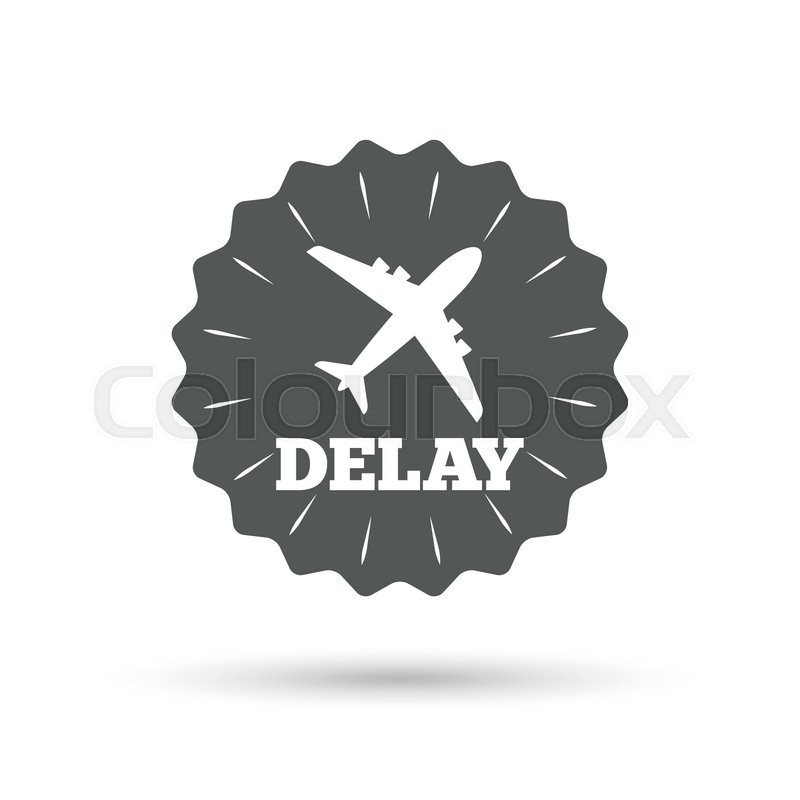 Delayed Flight Sign Icon. Airport Delay Symbol. Airplane Icon 