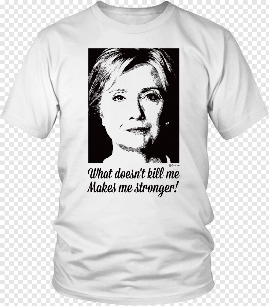 White T-shirt, Me Gusta, About Me, Hillary Clinton, Don't Tread On Me ...